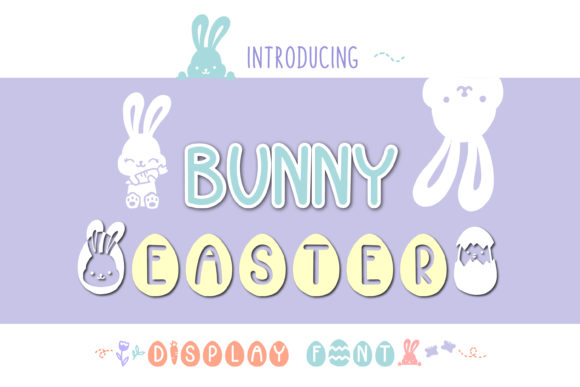 Bunny Easter: A Sweet Display Font for Playful Designs