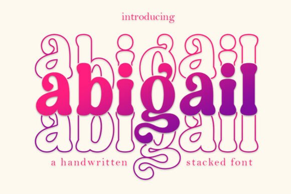 Discover Abigail Stacked: A Display Font for Modern Creators
