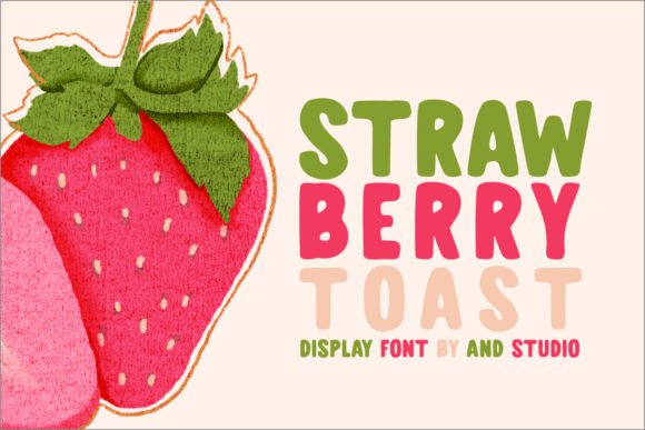 Discover Strawberry Toast: A Font Full of Character