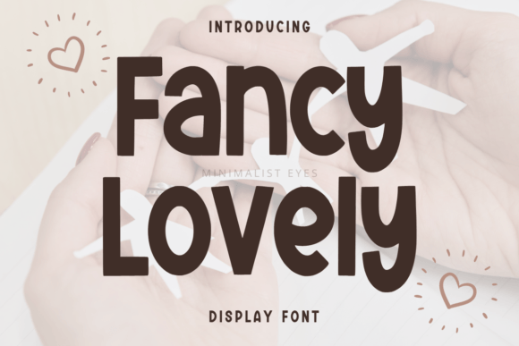 Discovering the Playful Charm of the Fancy Lovely Typeface